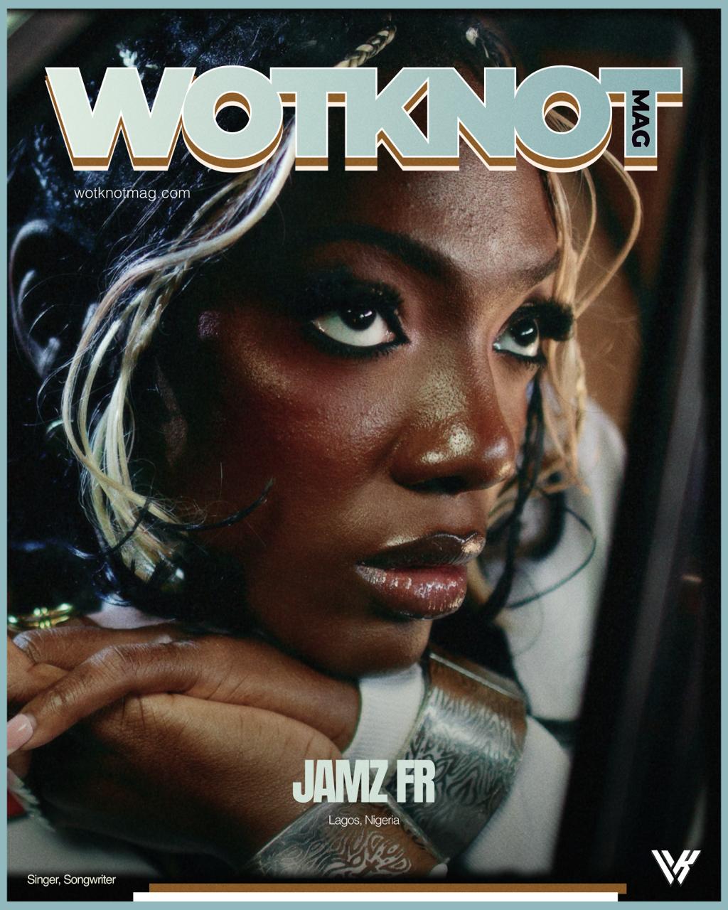 Jamz FR WOTKNOTMAG Cover